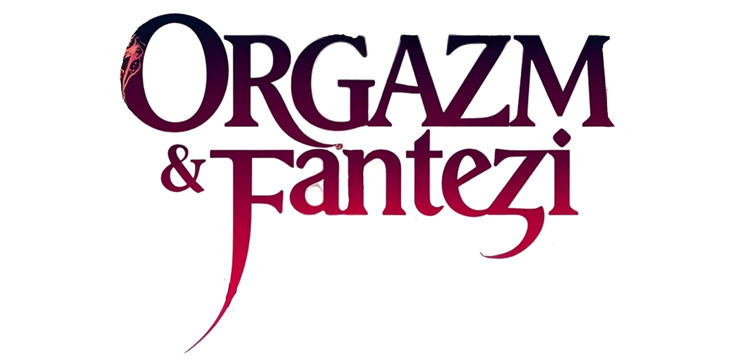 Orgazm & Fantezi